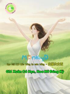 Gió Xuân Có Hẹn, Hoa Nở Đúng Kỳ