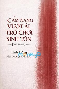Cẩm Nang Vượt Ải Trò Chơi Sinh Tồn [Vô Hạn]