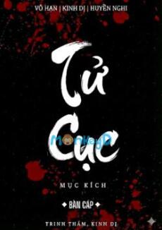 [Vô Hạn] Mục Kích: Tử Cục