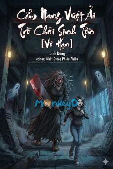 Cẩm Nang Vượt Ải Trò Chơi Sinh Tồn [Vô Hạn]