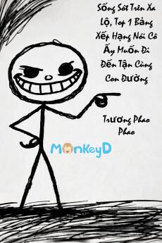 Sống Sót Trên Xa Lộ, Top 1 Bảng Xếp Hạng Nói Cô Ấy Muốn Đi Đến Tận Cùng Con Đường