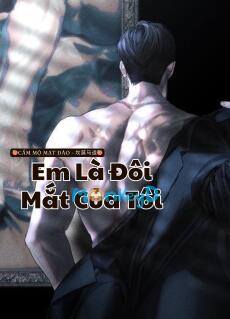 Em Là Đôi Mắt Của Tôi