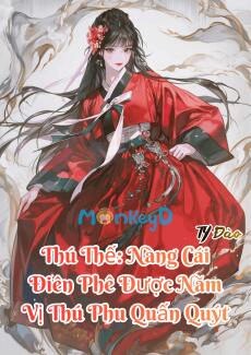 Nàng Cái Điên Phê Được Năm Vị Thú Phu Quấn Quýt