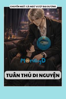 TUÂN THỦ DI NGUYỆN