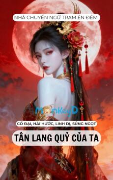 TÂN LANG QUỶ CỦA TA