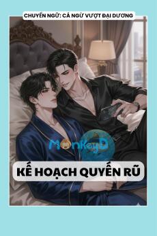 KẾ HOẠCH QUYẾN RŨ