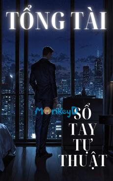 SỔ TAY TỰ THUẬT CỦA TỔNG TÀI