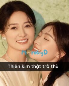 Thiên kim thật trả thù