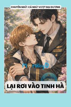 LẠI RƠI VÀO TINH HÀ