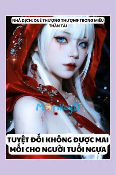 TUYỆT ĐỐI KHÔNG ĐƯỢC MAI MỐI CHO NGƯỜI TUỔI NGỰA