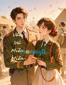 Thập Niên 70 Nhật Ký Theo Chồng Nhập Ngũ