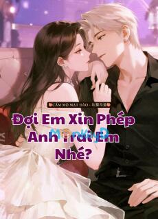 Đợi Em Xin Phép Anh Trai Em Nhé?