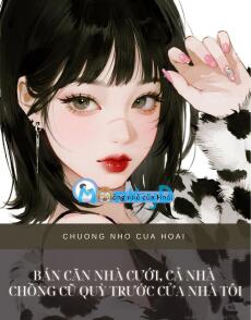 BÁN CĂN NHÀ CƯỚI, CẢ NHÀ CHỒNG CŨ QUỲ TRƯỚC CỬA NHÀ TÔI