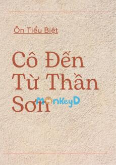 Cô Đến Từ Thần Sơn