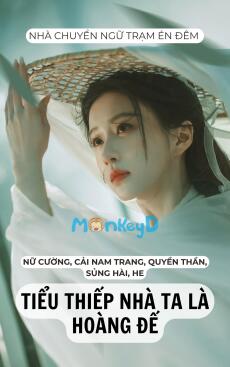 TIỂU THIẾP NHÀ TA LÀ HOÀNG ĐẾ