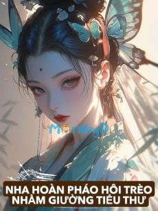 NHA HOÀN PHÁO HÔI TRÈO NHẦM GIƯỜNG TIỂU THƯ