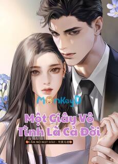 Một Giây Vô Tình Là Cả Đời