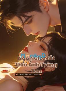 Ngọn Gió Mát Thổi Ánh Trăng Tan