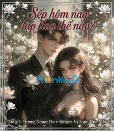 Sếp hôm nay lập flag thế nào?