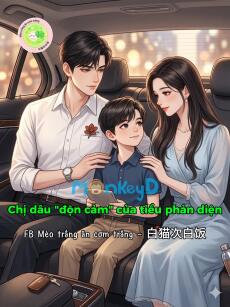 Chị dâu "độn cảm" của tiểu phản diện