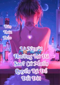 Là Người Thường Thì Đã Sao? Cứ Muốn Quyến Rũ Để Đổi Đời