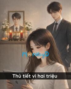 Thủ tiết vì hai triệu