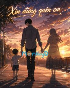 Xin đừng quên em