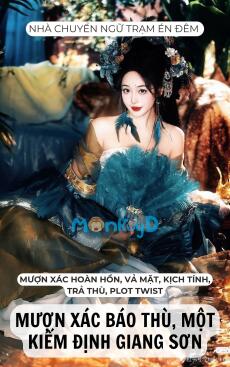 MƯỢN XÁC BÁO THÙ, MỘT KIẾM ĐỊNH GIANG SƠN