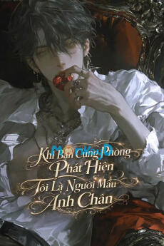 Khi Bạn Cùng Phòng Phát Hiện Tôi Là Người Mẫu Ảnh Chân