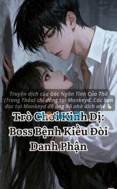Trò Chơi Kinh Dị: Boss Bệnh Kiều Đòi Danh Phận