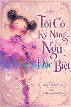 Tôi Có Kỹ Năng Ngủ Đặc Biệt